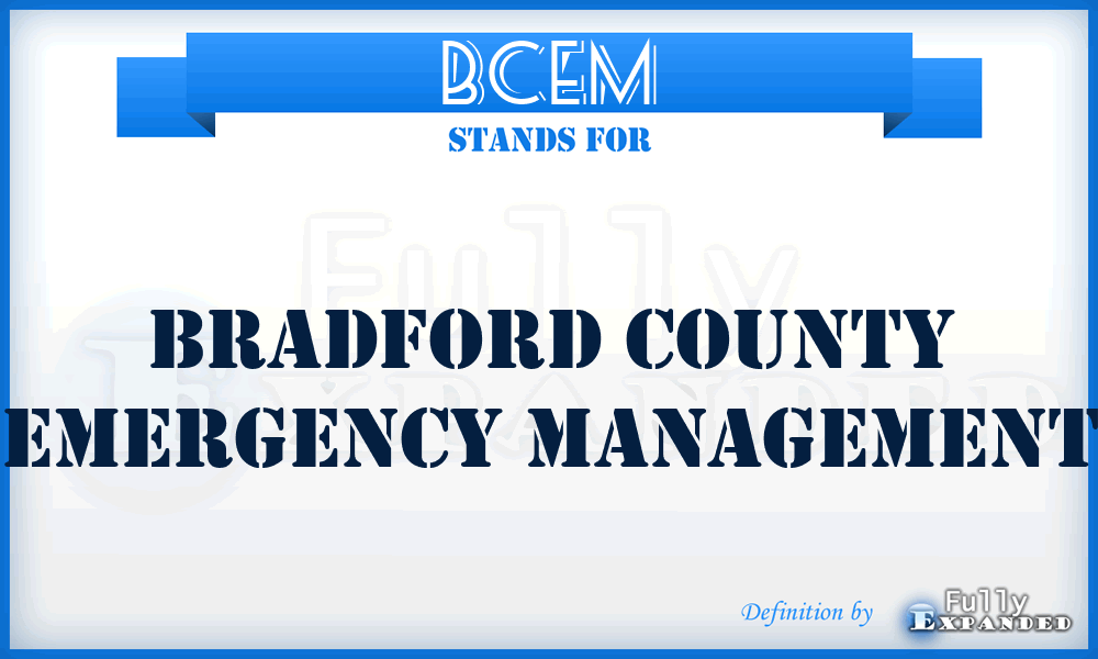 BCEM - Bradford County Emergency Management