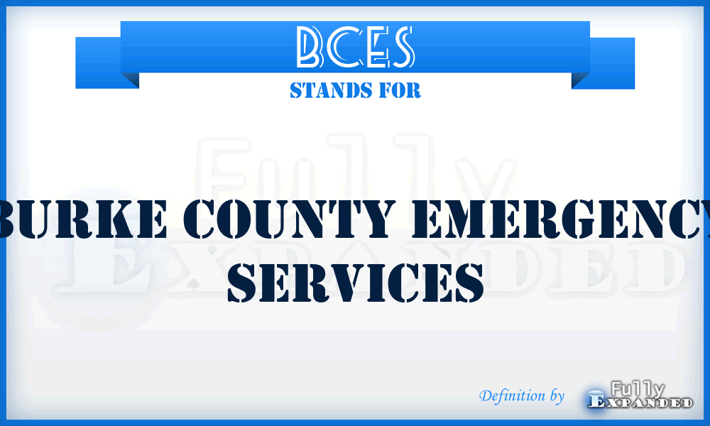 BCES - Burke County Emergency Services