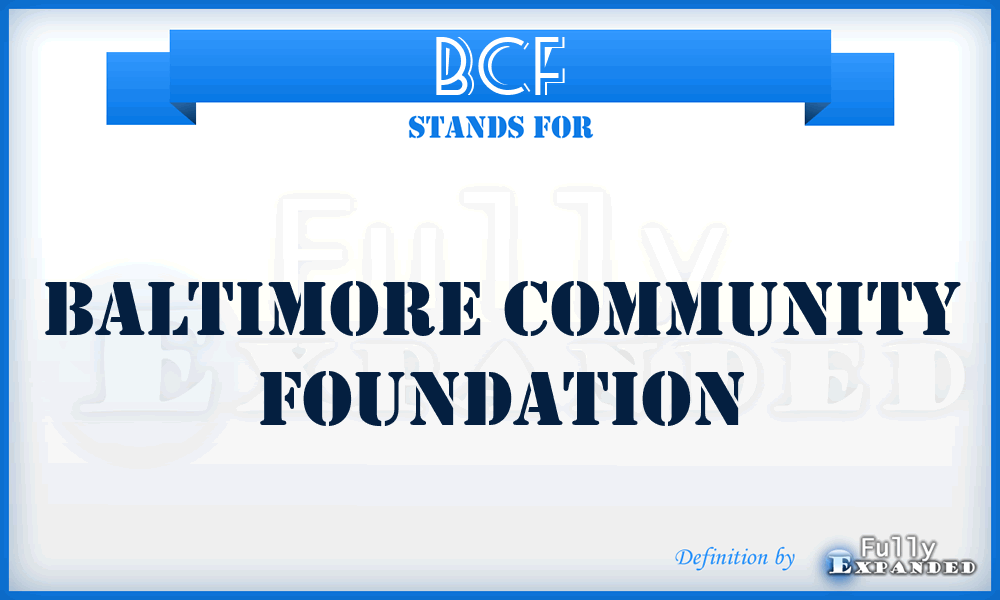 BCF - Baltimore Community Foundation