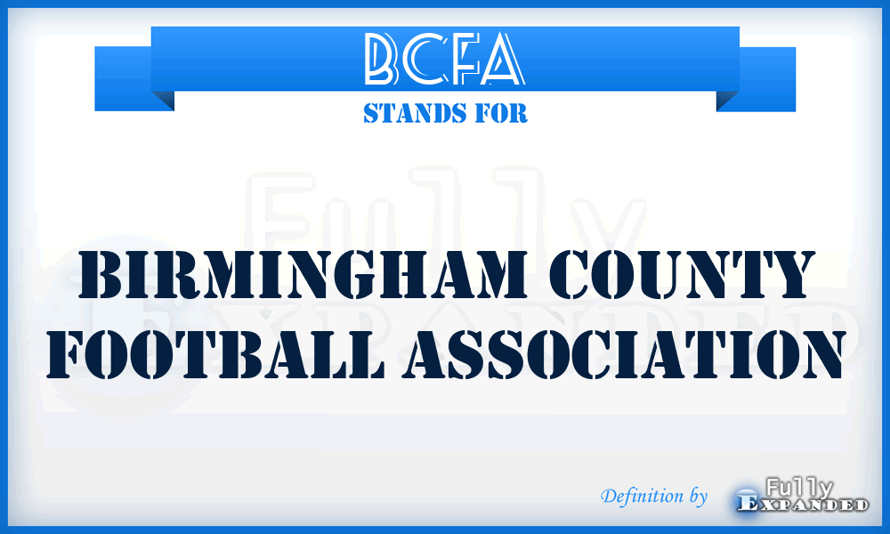 BCFA - Birmingham County Football Association
