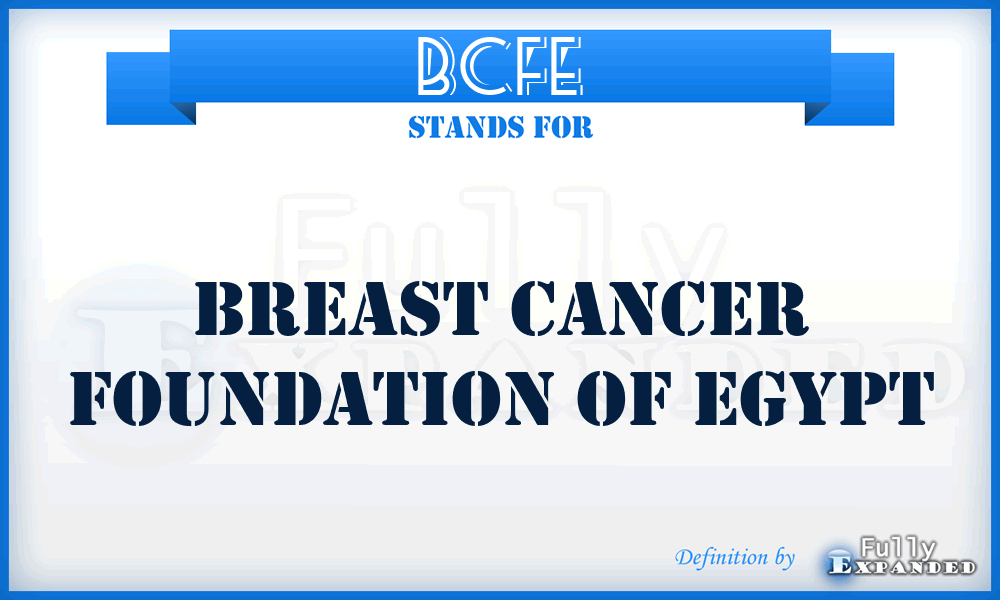 BCFE - Breast Cancer Foundation of Egypt