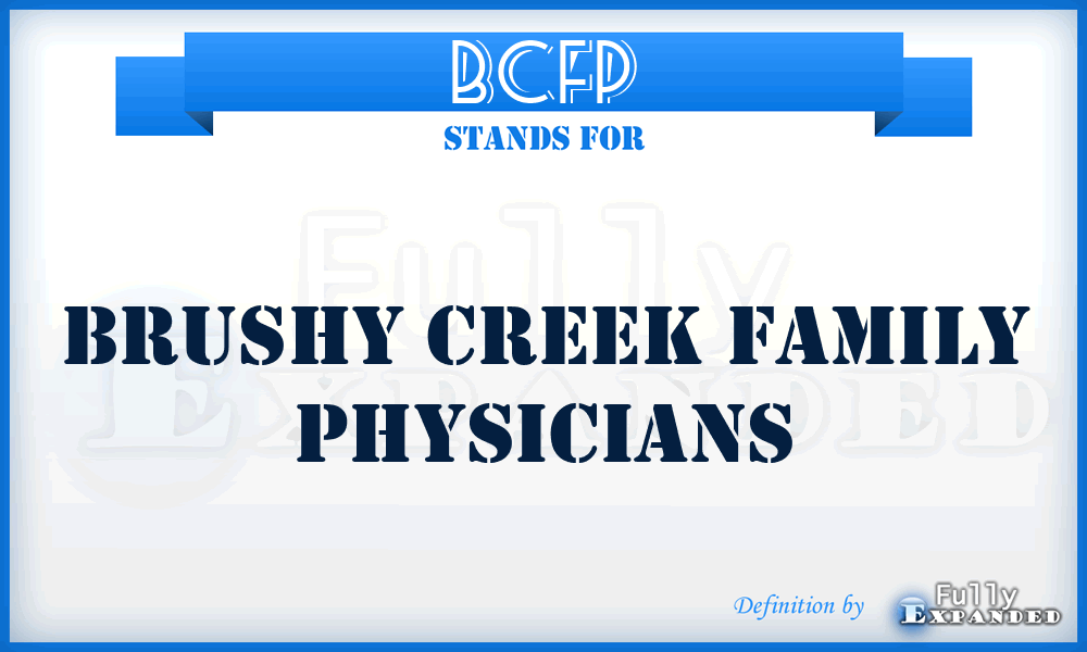 BCFP - Brushy Creek Family Physicians