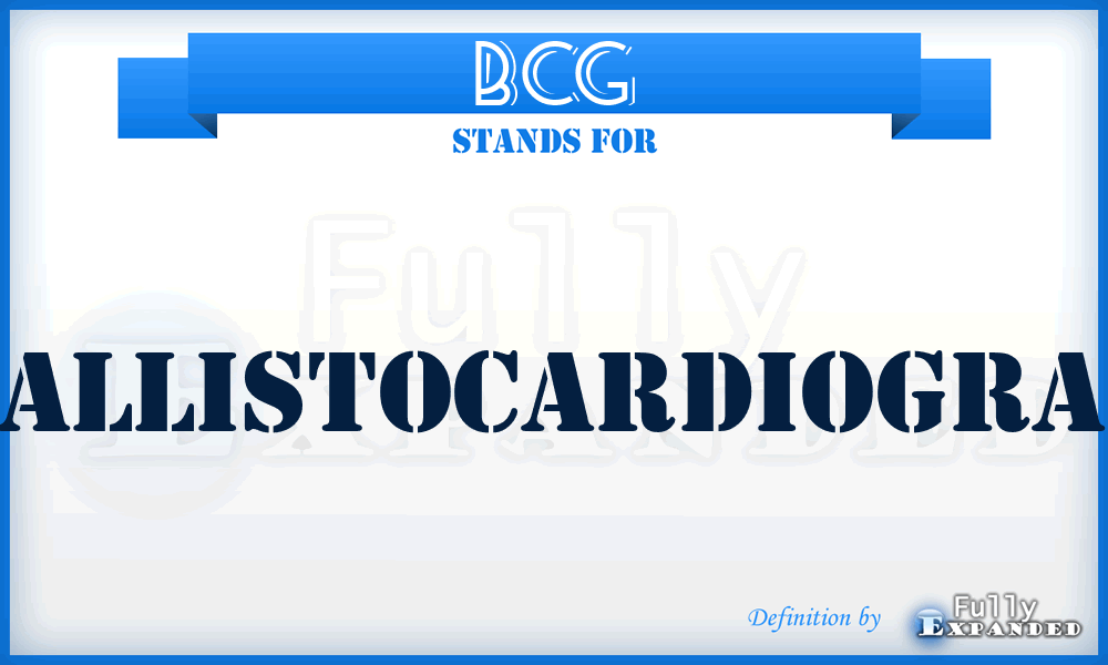 BCG - Ballistocardiogram