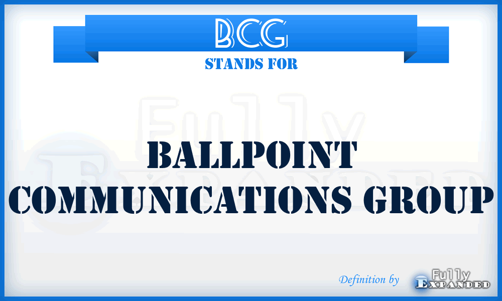 BCG - Ballpoint Communications Group