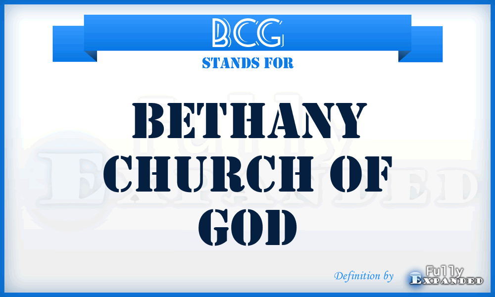 BCG - Bethany Church of God