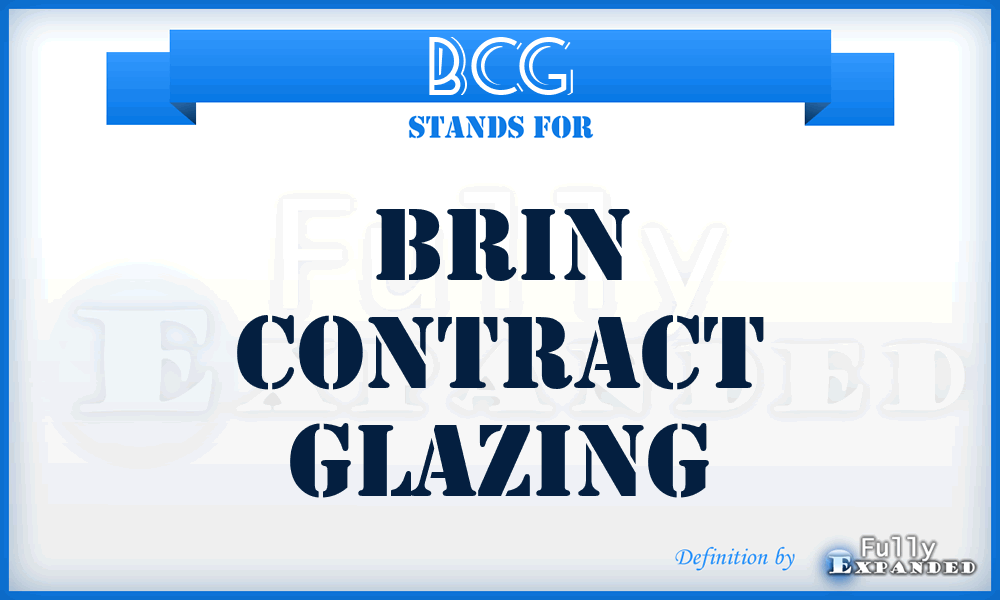 BCG - Brin Contract Glazing