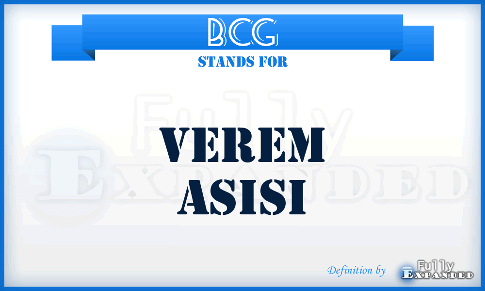 BCG - Verem Asisi