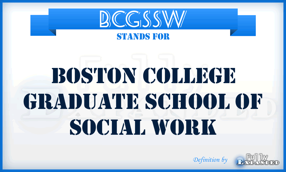BCGSSW - Boston College Graduate School of Social Work