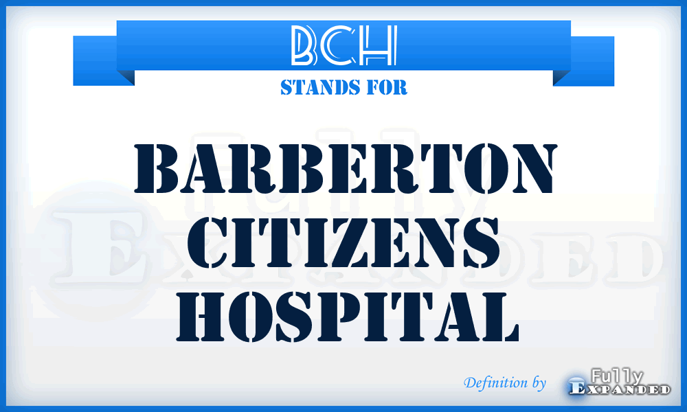 BCH - Barberton Citizens Hospital