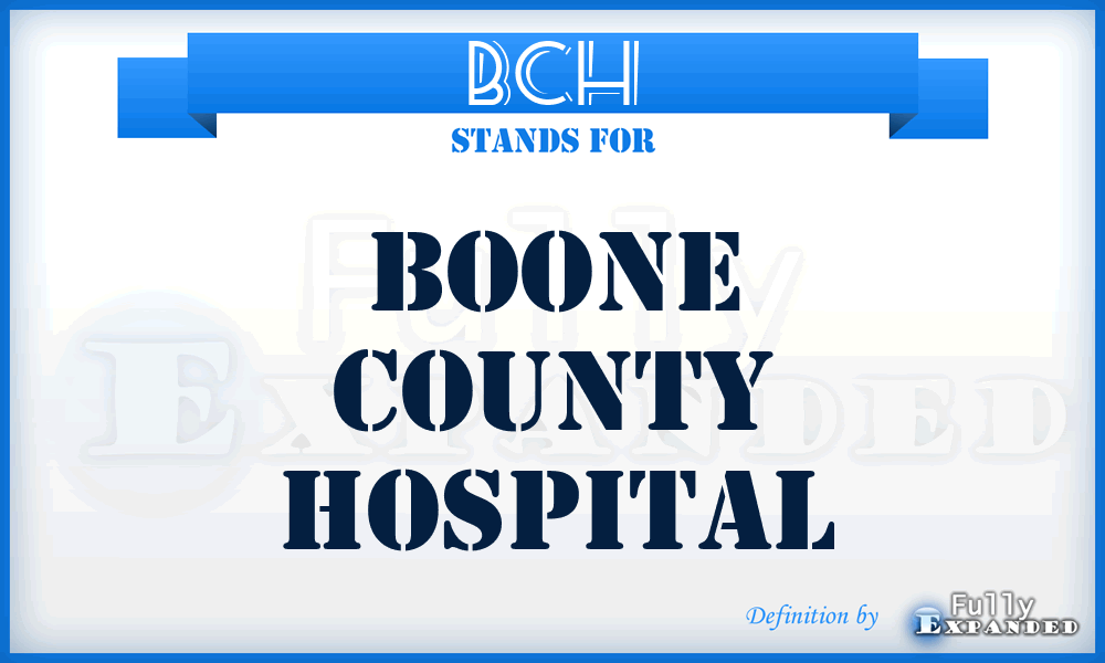 BCH - Boone County Hospital