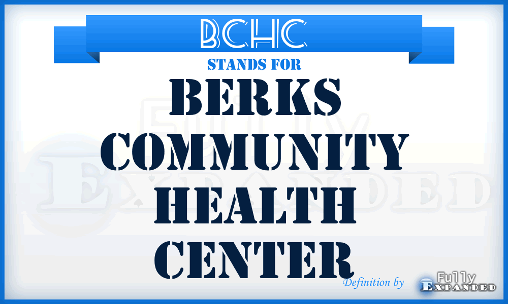 BCHC - Berks Community Health Center