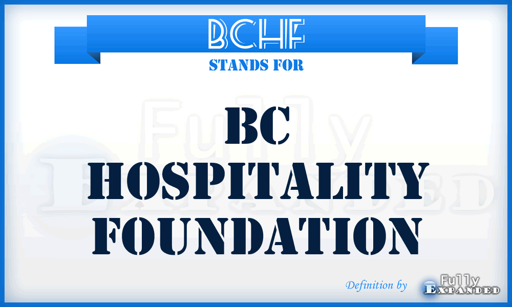 BCHF - BC Hospitality Foundation