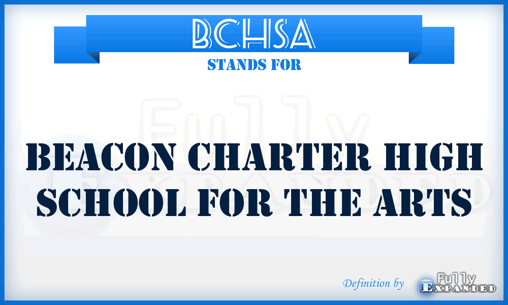 BCHSA - Beacon Charter High School for the Arts
