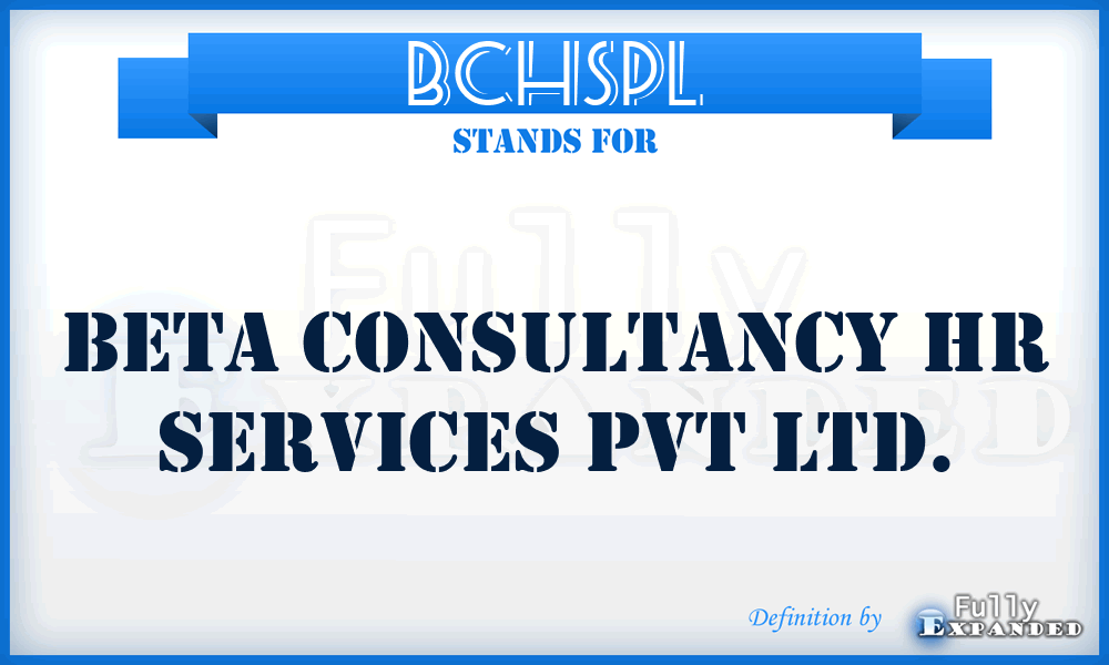 BCHSPL - Beta Consultancy Hr Services Pvt Ltd.