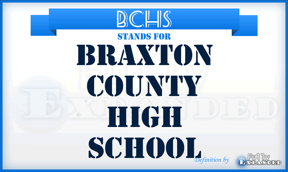 BCHS - Braxton County High School