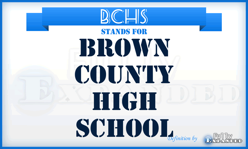 BCHS - Brown County High School