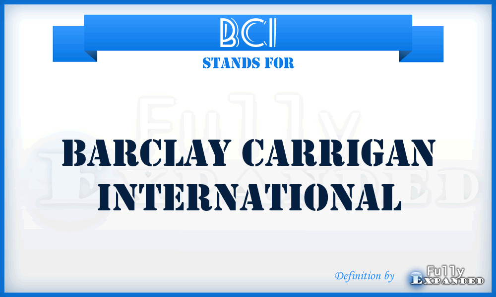 BCI - Barclay Carrigan International