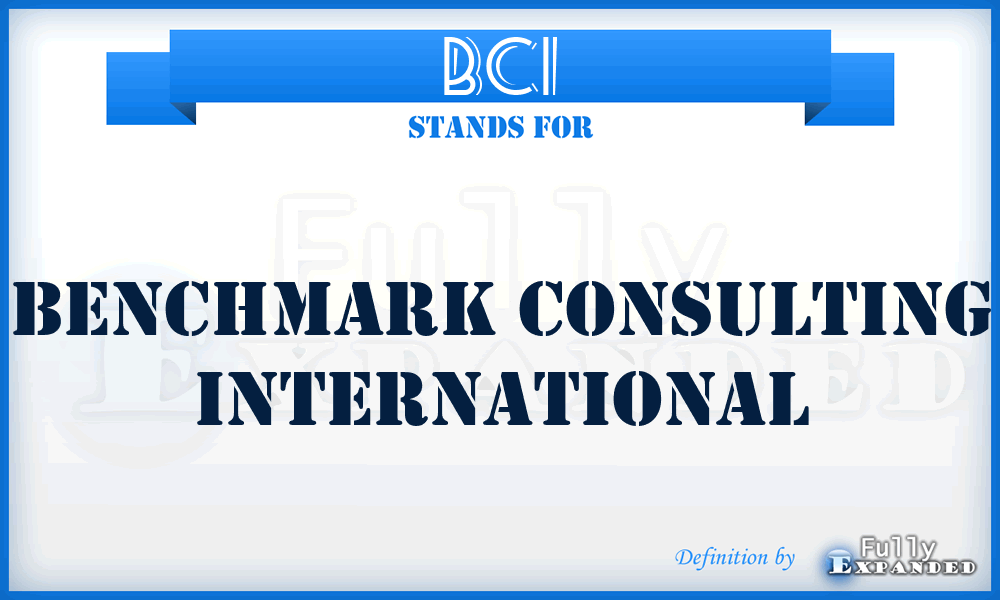 BCI - Benchmark Consulting International