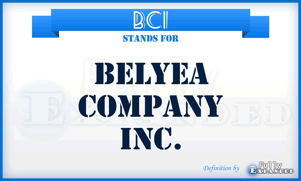 BCI - Belyea Company Inc.