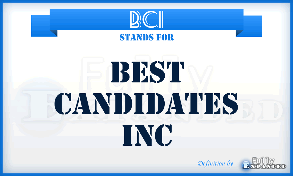 BCI - Best Candidates Inc
