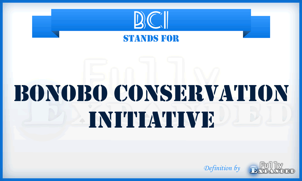 BCI - Bonobo Conservation Initiative