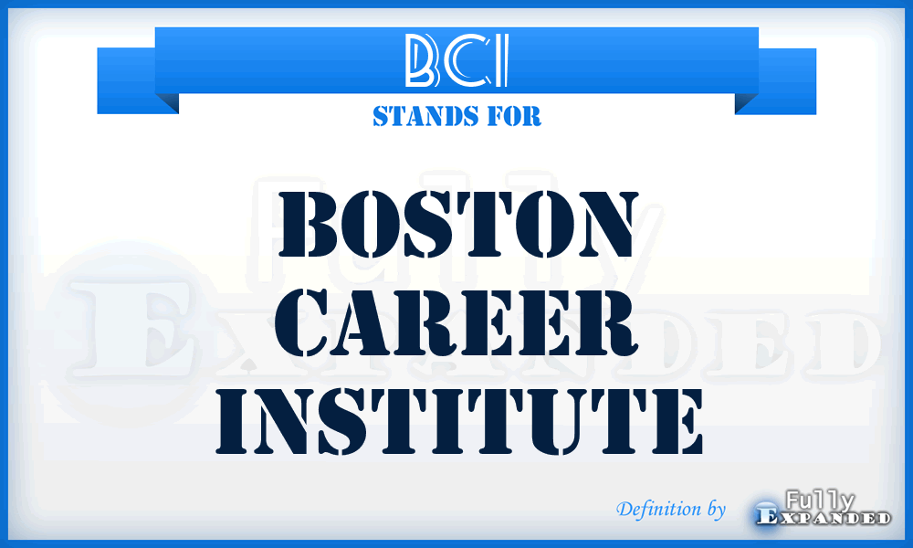 BCI - Boston Career Institute