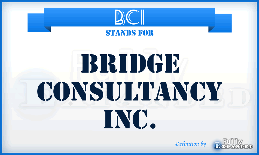BCI - Bridge Consultancy Inc.
