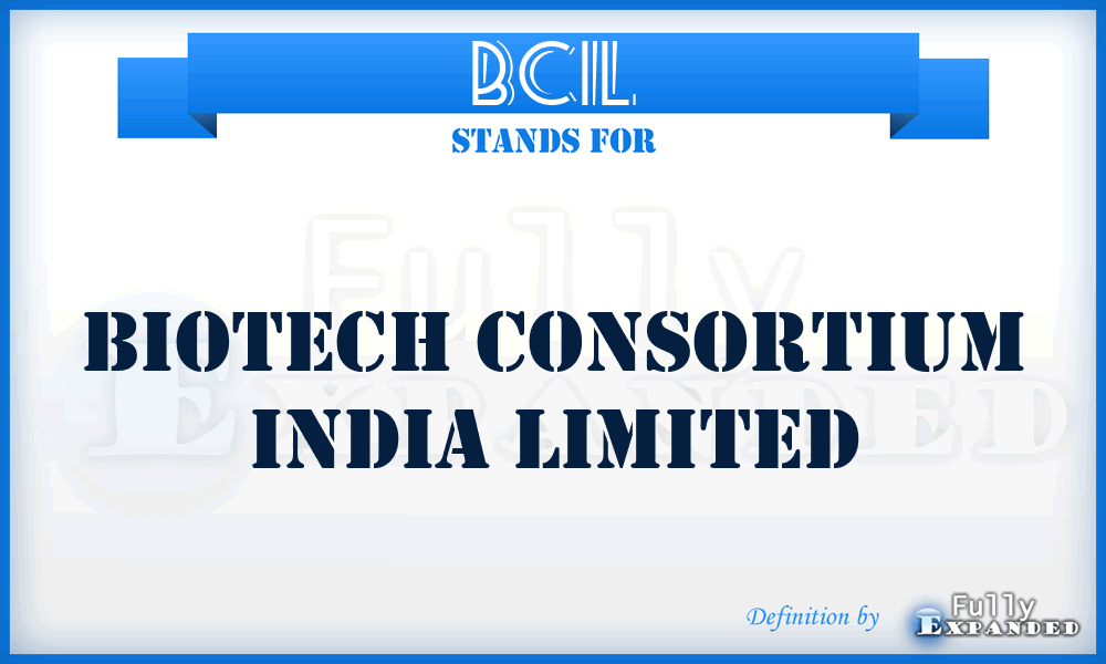 BCIL - Biotech Consortium India Limited