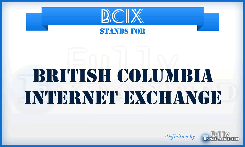 BCIX - British Columbia Internet Exchange