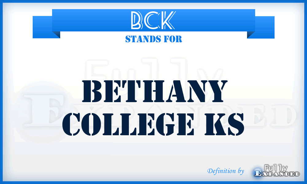 BCK - Bethany College Ks