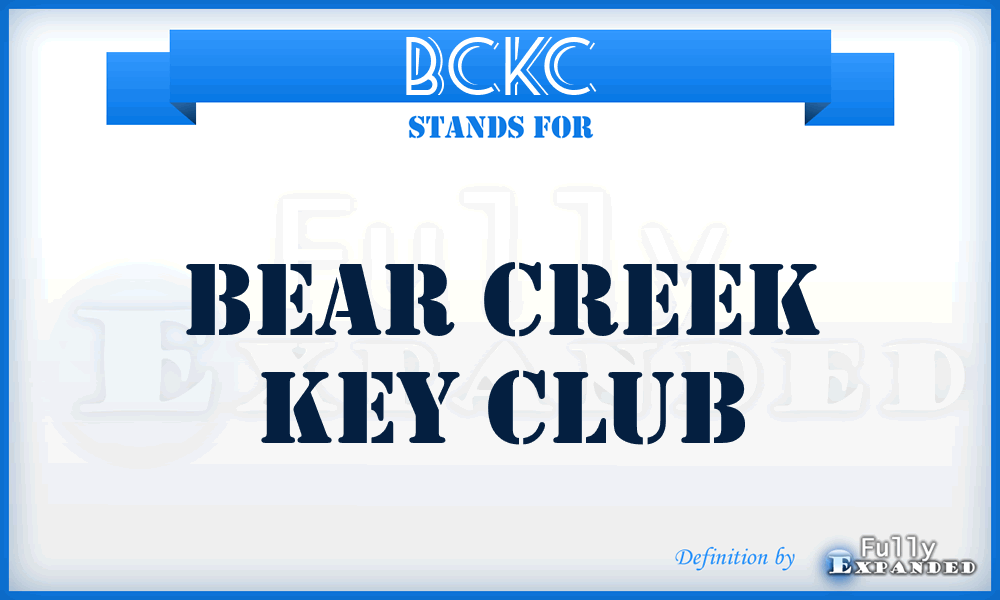 BCKC - Bear Creek Key Club