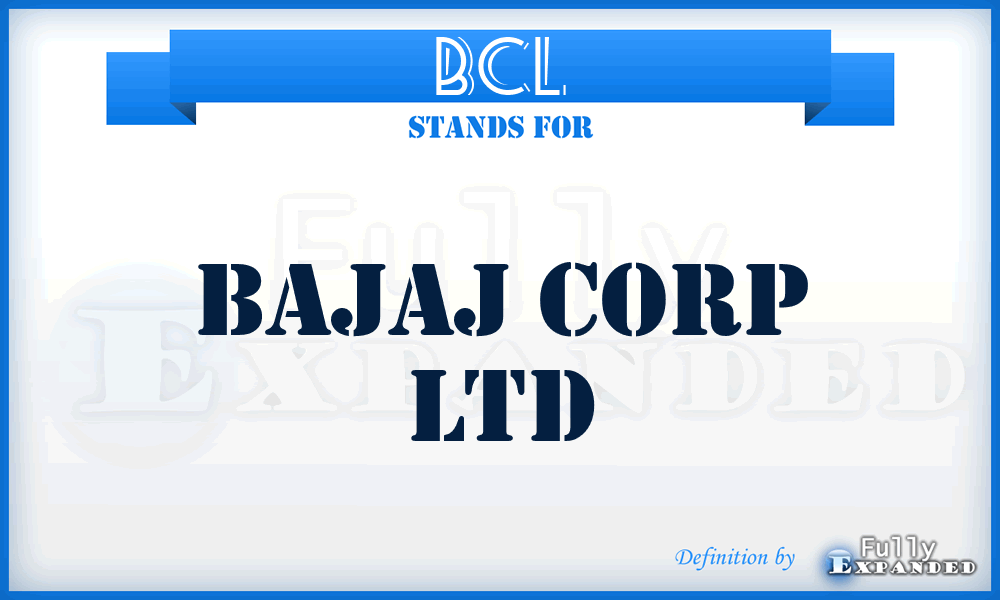 BCL - Bajaj Corp Ltd