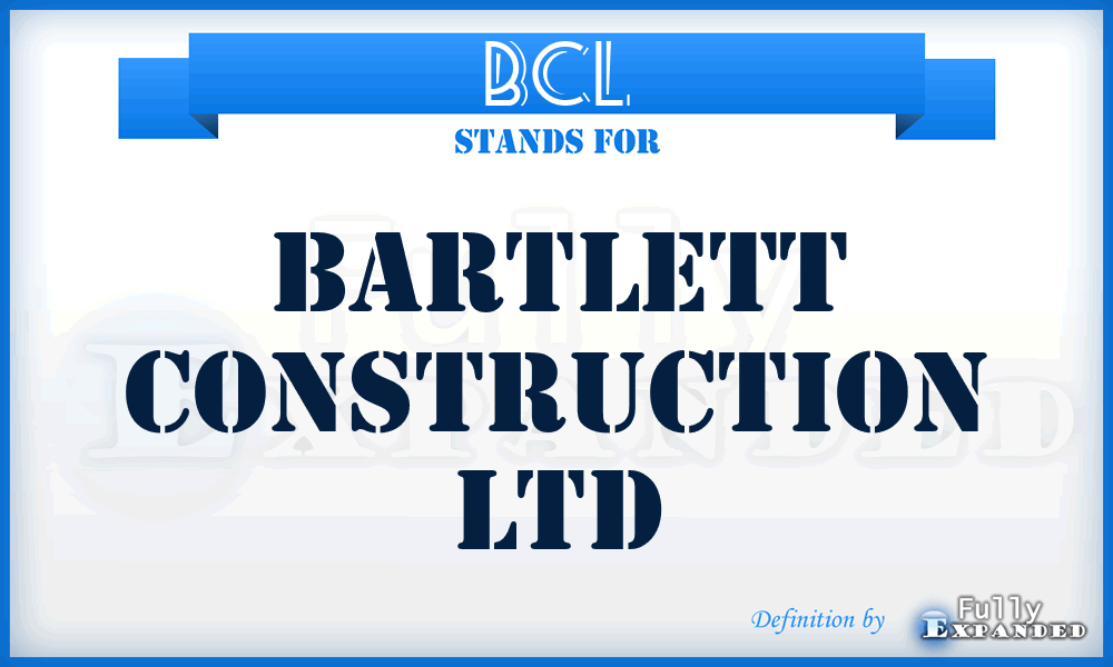 BCL - Bartlett Construction Ltd