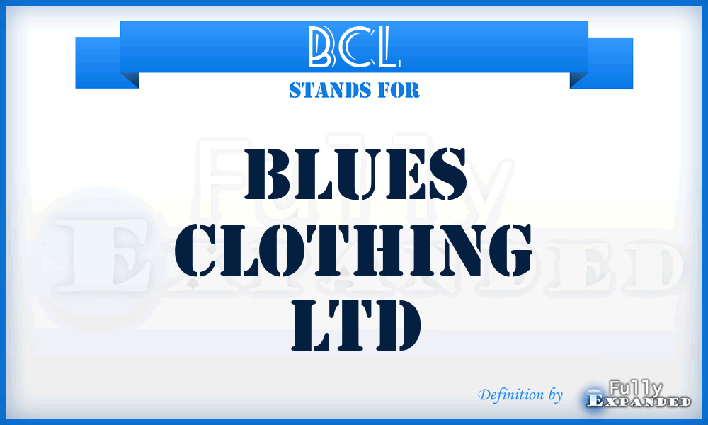 BCL - Blues Clothing Ltd