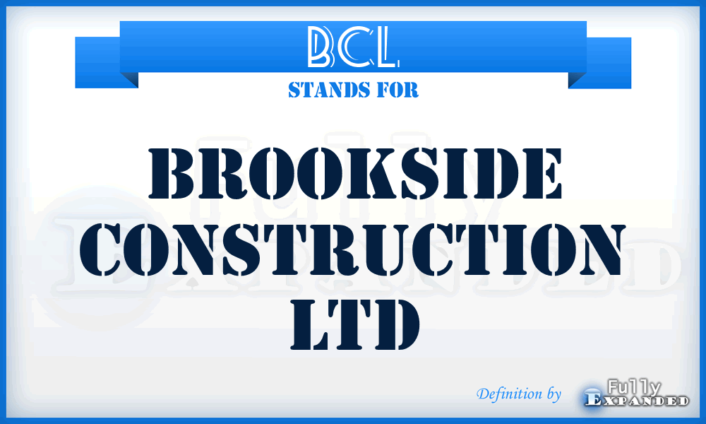 BCL - Brookside Construction Ltd