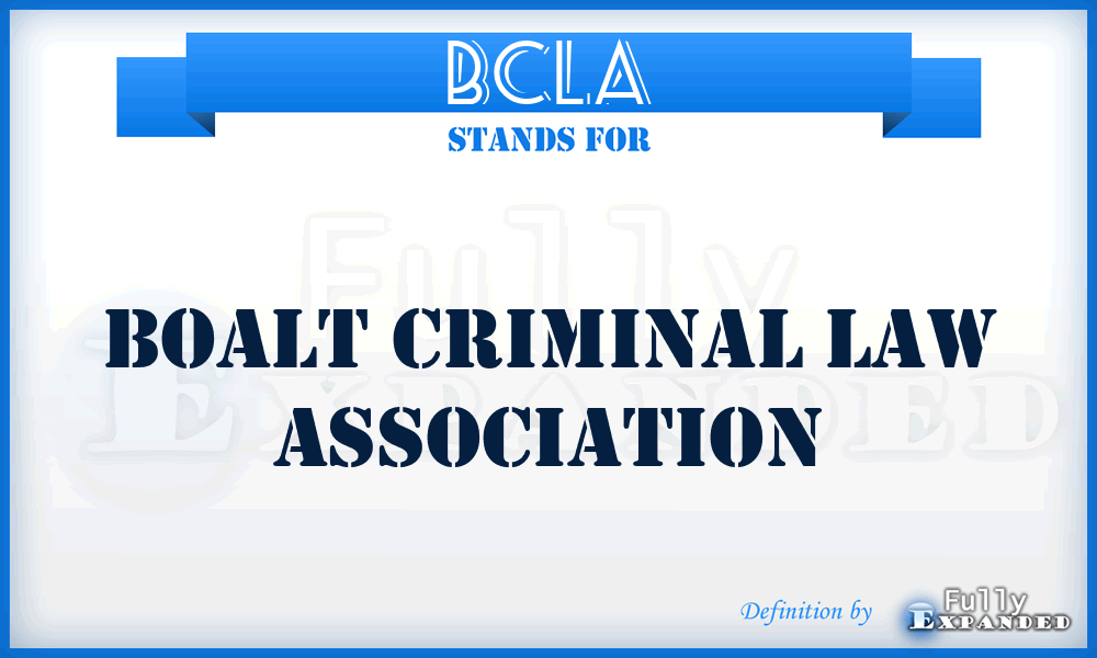 BCLA - Boalt Criminal Law Association