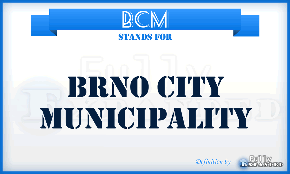 BCM - Brno City Municipality