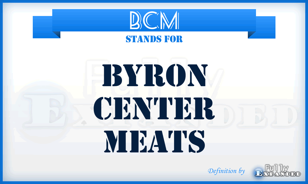 BCM - Byron Center Meats