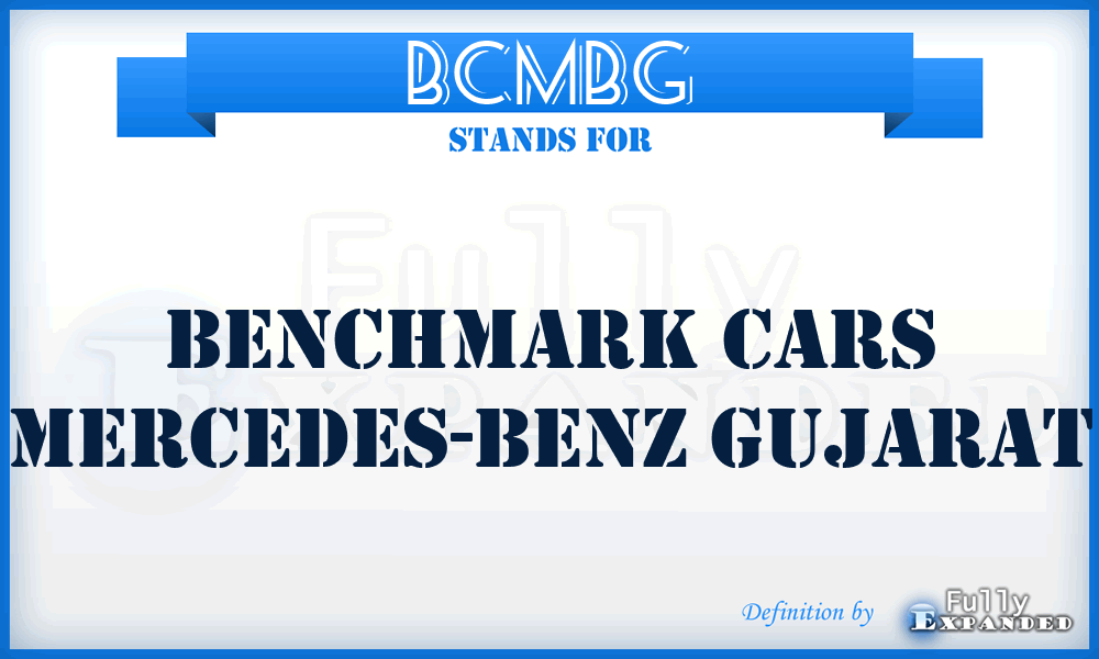 BCMBG - Benchmark Cars Mercedes-Benz Gujarat