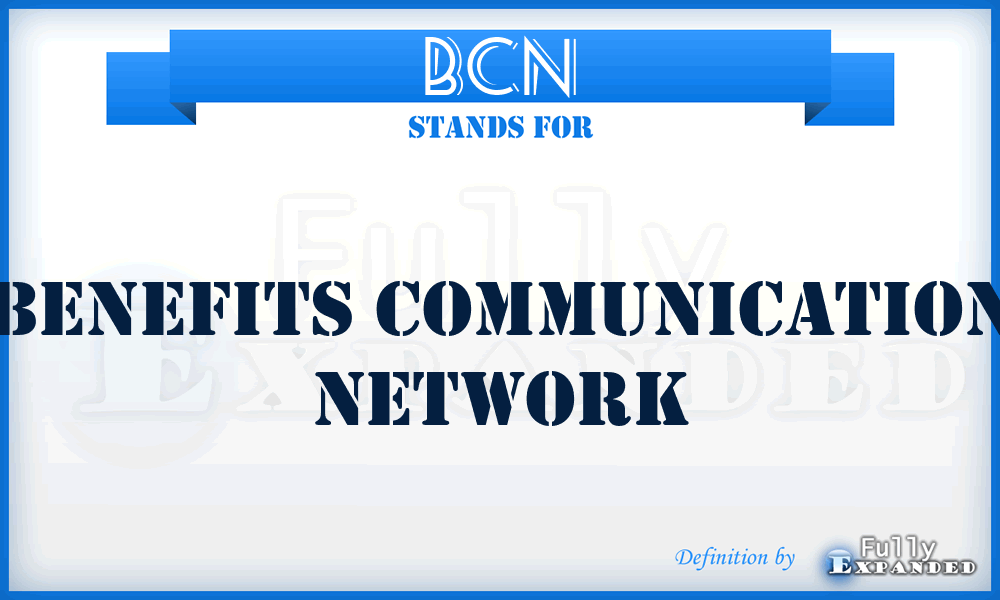BCN - Benefits Communication Network