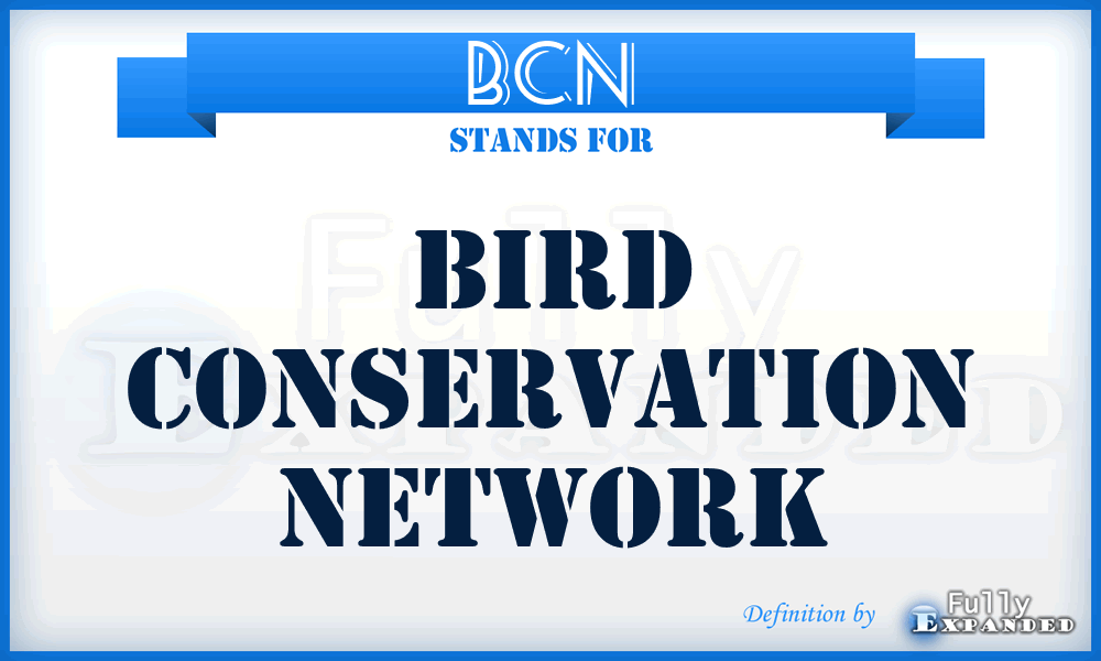 BCN - Bird Conservation Network