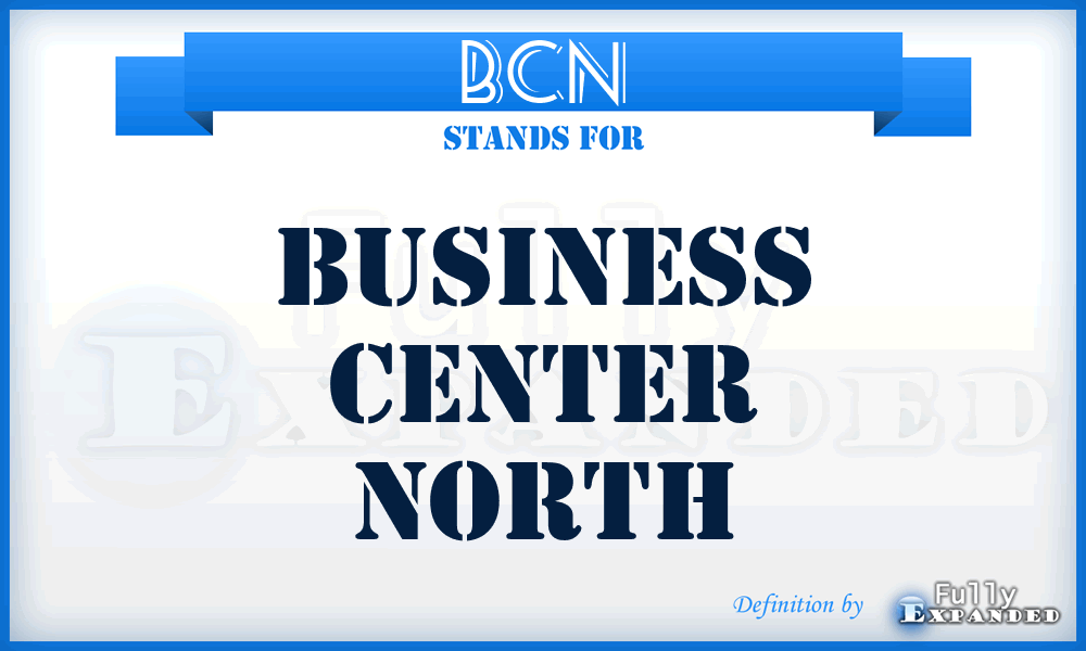 BCN - Business Center North