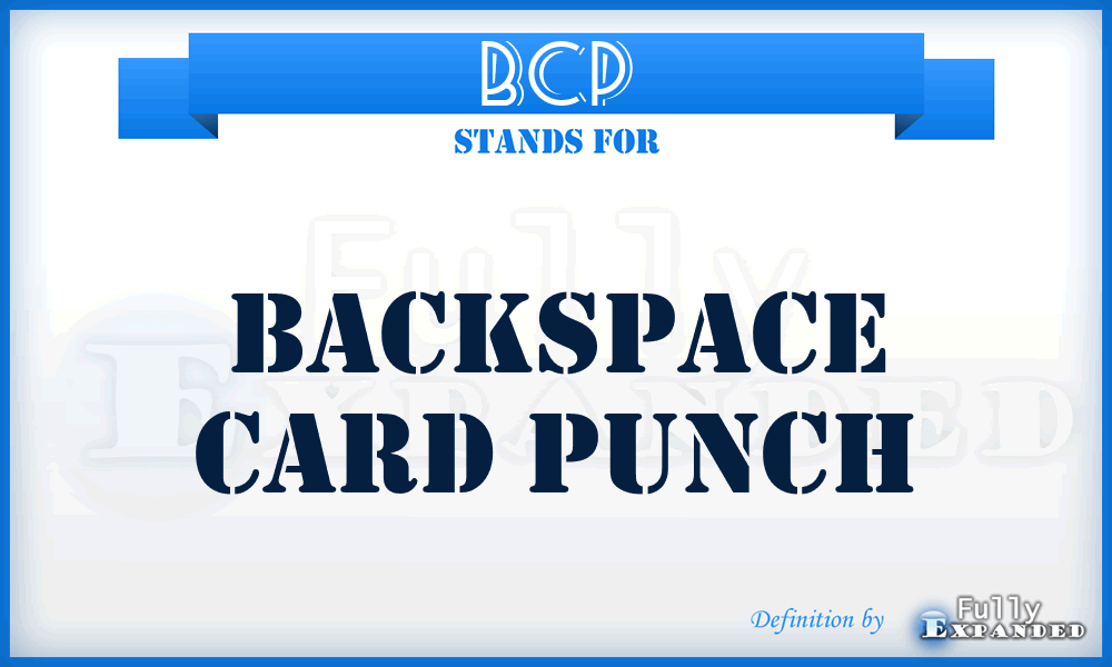 BCP - Backspace Card Punch