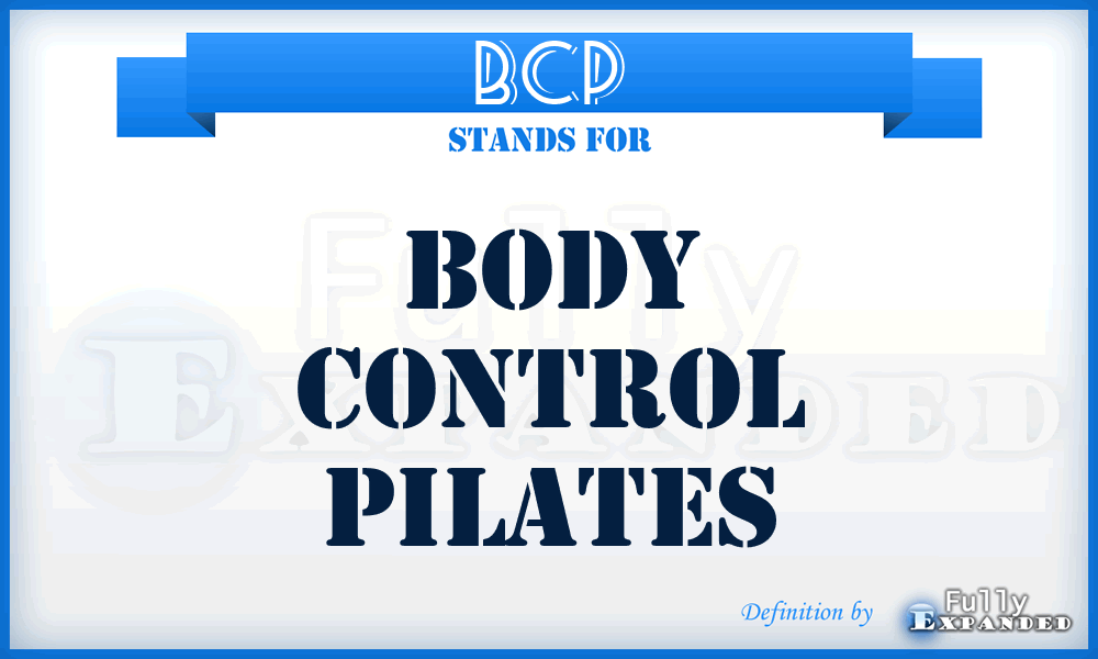 BCP - Body Control Pilates