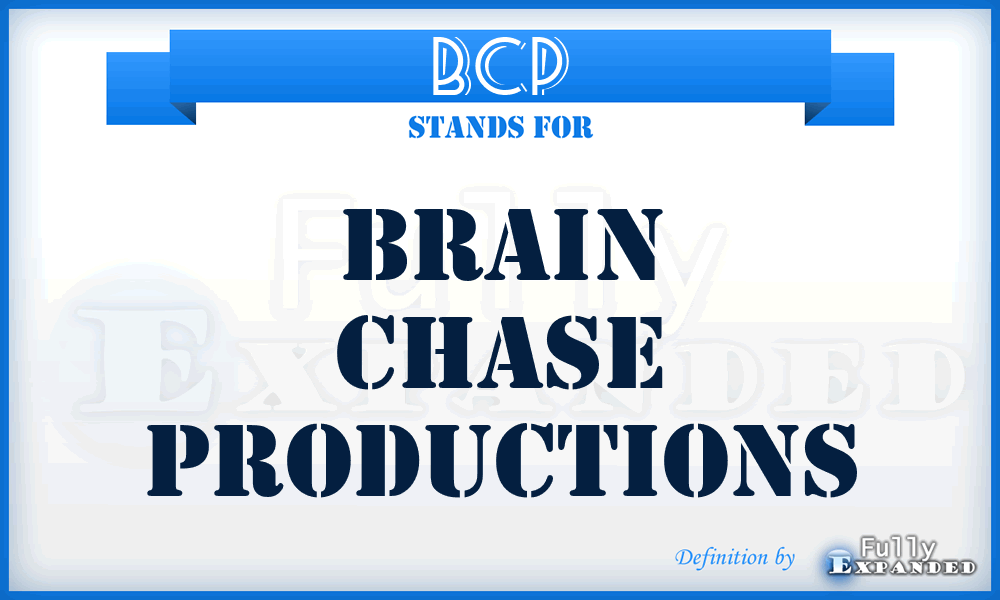 BCP - Brain Chase Productions