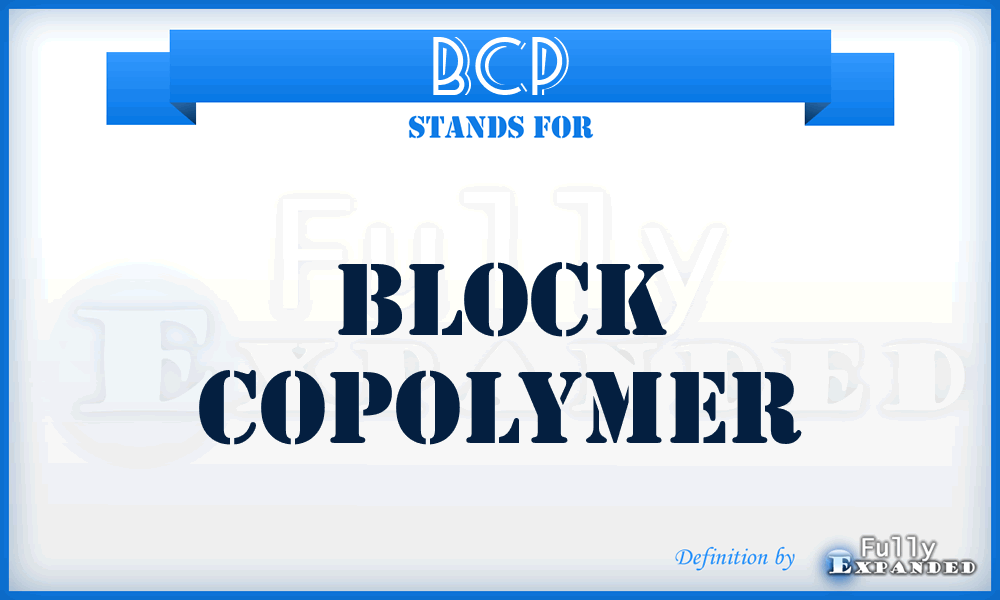 BCP - block copolymer