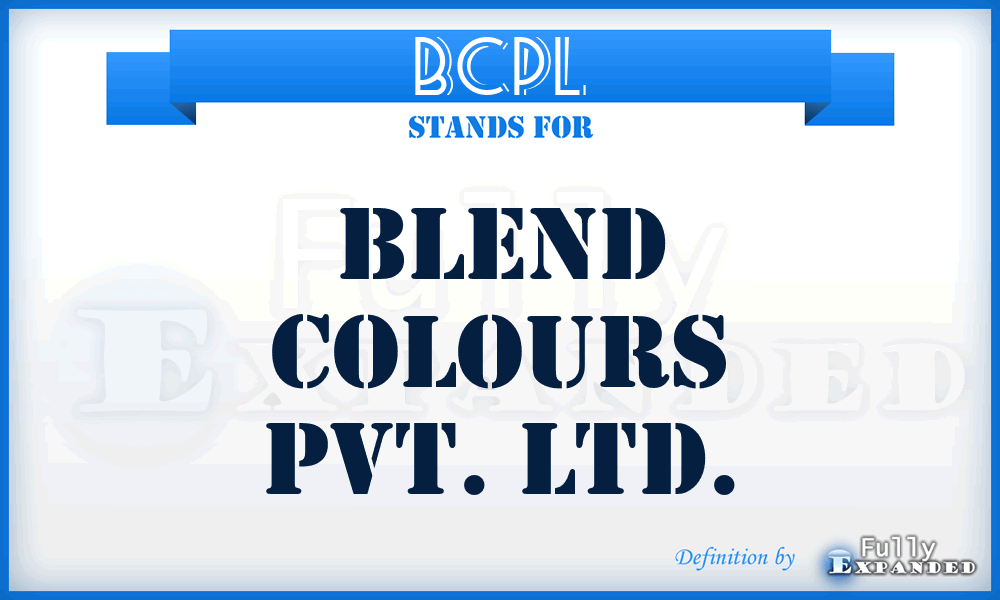 BCPL - Blend Colours Pvt. Ltd.