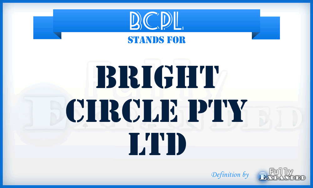 BCPL - Bright Circle Pty Ltd