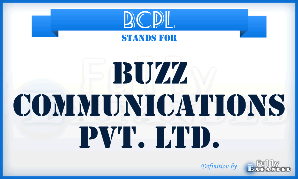 BCPL - Buzz Communications Pvt. Ltd.