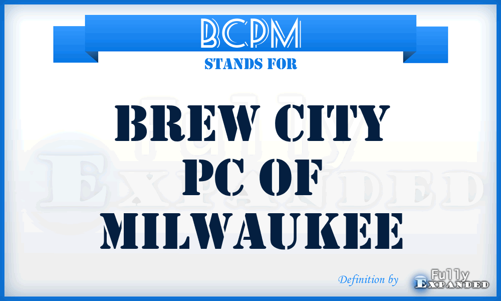 BCPM - Brew City Pc of Milwaukee